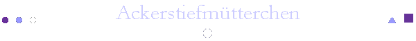 Ackerstiefm�tterchen
