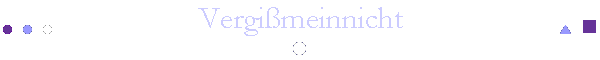 Vergi�meinnicht