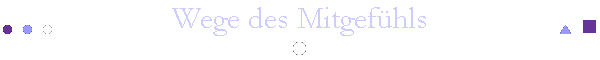 Wege des Mitgef�hls
